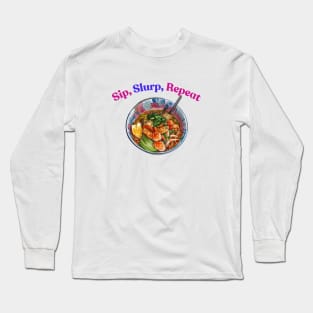 Ramen Sip Slurp Vintage Japan Since Japanese Long Sleeve T-Shirt